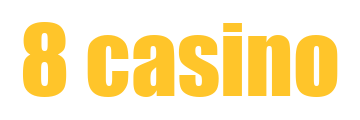 8 casino